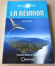 Guide de voyage LE BEST OF ! : Encycloguide de La Réunion - Vaxelaire Daniel