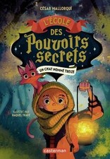 LEcole des pouvoirs secrets