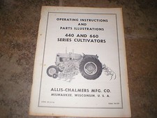 Allis Chalmers 440 and 660 Cultivator Operator's Manual for D-14 D-17 Tractors