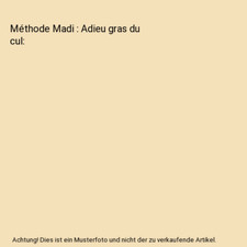 Méthode Madi : Adieu gras du cul, Marie Victoire Teitgen