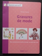 § livre POINT DE CROIX ET CIE : gravures de mode - Véronique Enginger