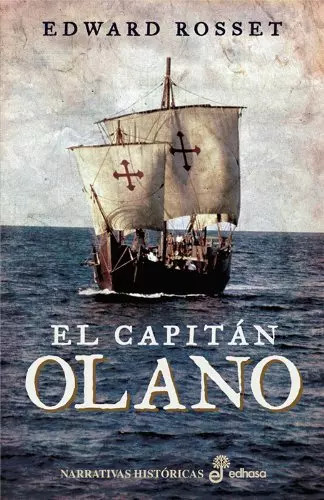 Capitán olano narrativas - el, (narrativas