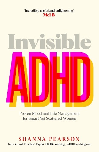 Shanna pearson invisible adhd - pearson,