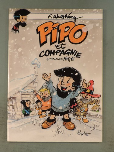 Pipo compagnie walthery - pipo, et