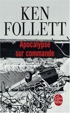 Apocalypse sur commande de Ken Follett | Livre | état bon