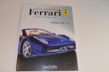 LIVRE FASCICULE HACHETTE FERRARI 458 SPIDER 2011
