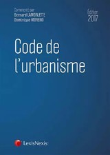 Code de l'urbanisme 2018, Bernard Lamorlette