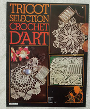 TRICOT SELECTION CROCHET D'ART N°57 08/1982 Nappe Coussin Dentelle Napperon