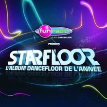 Fun Radio : Starfloor 2010 