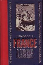 Histoire de la France Libre Tome II - Collectif - V108677