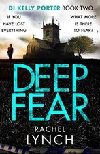 Deep Fear (Detective Kelly