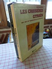 LES CROISIERES CITROEN (croisère noire et croisière jaune) édition ATLAS 2004