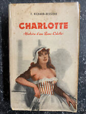 F. Richard-Bessière: Charlotte - Histoire d'une Sans-Culotte/ Porte St-Martin