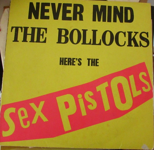 Sex pistols never mind - , the