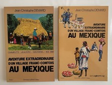 2 livres;Tome 1 & 2, Aventure extraordinaire un village Franc-Comtois au Mexique