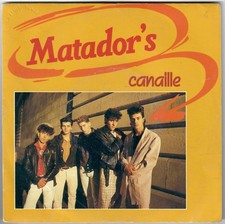 MATADOR'S Canaille Let's Go 1986 French Neo Rockabilly Big Beat SP 45T