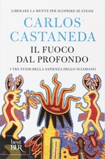 Carlos Castaneda F. Bandel Dragone Il fuoco dal profondo (Poche)