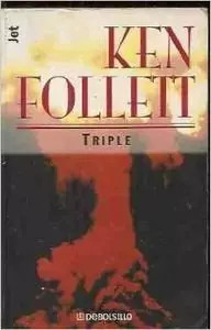 Triple ken follett - triple,,