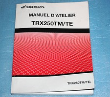 manuel d'atelier revue technique quad Honda TRX 250 TM/TE de 2005