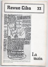 REVUE CIBA N°33 LA MAIN 1943 MEDECINE CHIROMANCIE ART TRAVAIL MANUEL MORPHOLOGIE