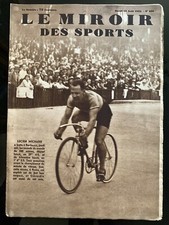 Miroir des Sports 16/08/1932; Lucien Michard bat le record du 500 m départ lancé