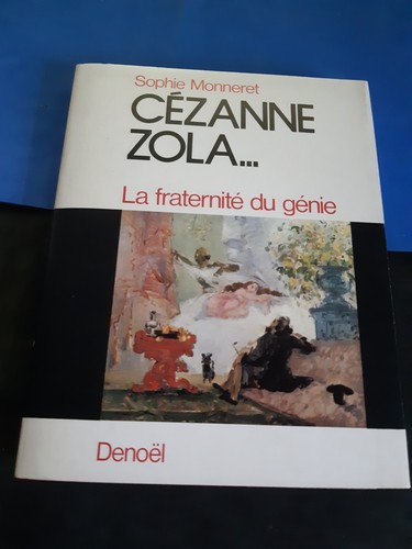 Cezanne zola la fraternité - la,