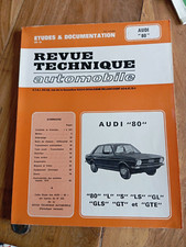 REVUE TECHNIQUE AUDI 80  L S LS GL GLS GT GTE