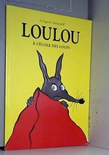 Loulou à l'école des loups