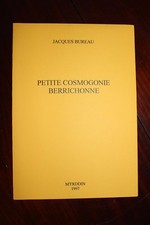 ✒ Jacques BUREAU Petite cosmographie berrichonne 1997 EO 150 exemplaires ENVOI
