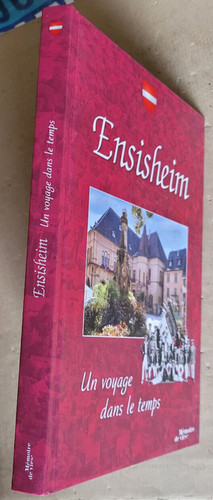 Ensisheim voyage dans - un, le