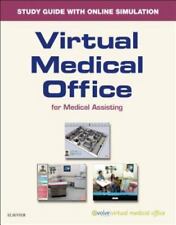 Virtual Medical Office for Medical Assisting by Elsevier (2015, Trade Paperback,