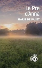 Le Pré dAnna de de Palet