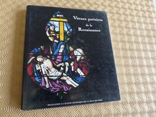 Vitraux parisiens de la Renaissance, Guy-Michel Leproux, Ville de Paris 1993