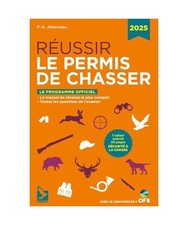 Réussir le permis de chasser