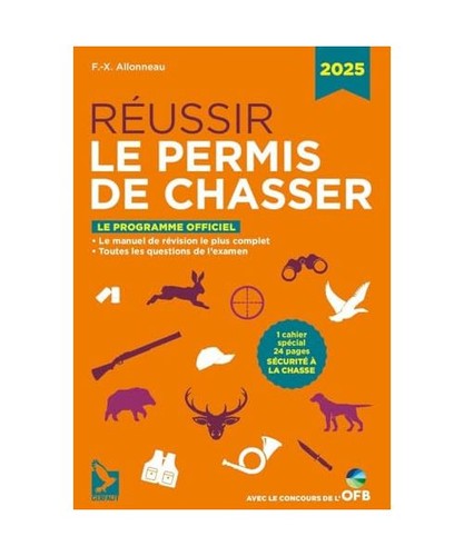 Réussir permis chasser - le,