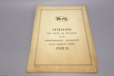 BM Bernard Moteurs Diesel Type 21 Catalogue de pièces de rechange 1966 