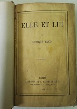 Elle et lui Georges Sand Edition originale (arrangée) Hachette 1859