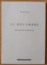 ENKI BILAL - 32 DÉCEMBRE Continuité dialoguée/croquis Humanoïdes Associés 2003