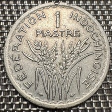 PIECE DE 1 PIASTRE INDOCHINE
