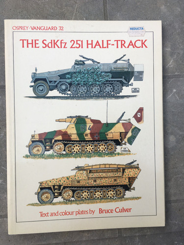 The sdkfz 251 half track - 251,