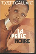 La perle noire.Robert