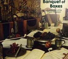 Banquet of Boxes - A celebration of the English Melodeon de n... | CD | état bon