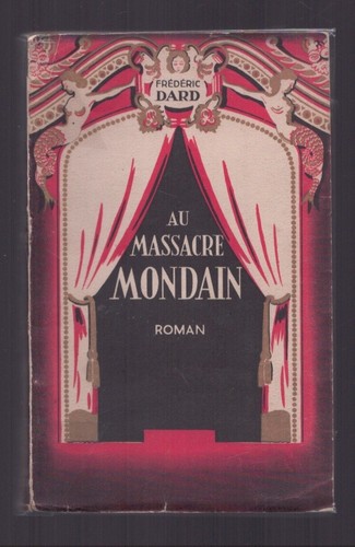 Frederic dard massacre - frederic,