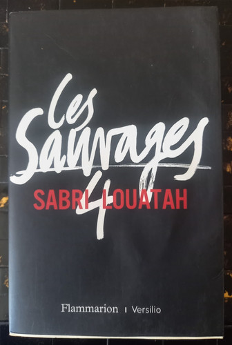 Sabri louatah les sauvages - sabri,