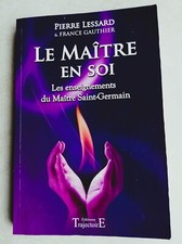 Le Maître en soi - Les enseignements de Maître Saint-Germain