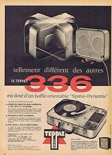 PUBLICITE ADVERTISING 114 1958 Le TEPPAZ 336 électrophone