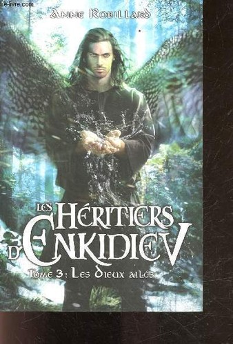 Les heritiers enkidiev - les, d'enkidiev