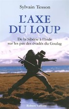 L'Axe du loup, Sylvain Tesson