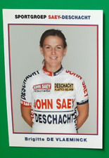 CYCLISME carte cycliste BRIGITTE DE VLAEMINCK équipe JOHN SAEY DESCHACHT 2004