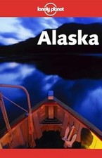 Alaska (Lonely Planet Travel